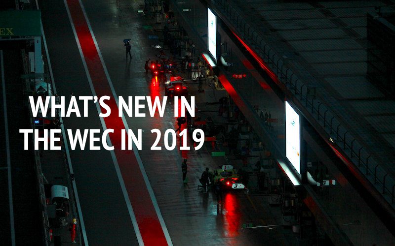 What's new in the WEC in 2019